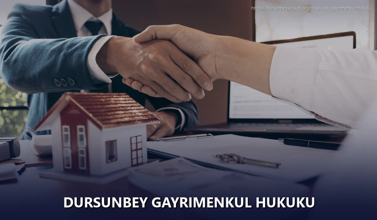Dursunbey Gayrimenkul Hukuku