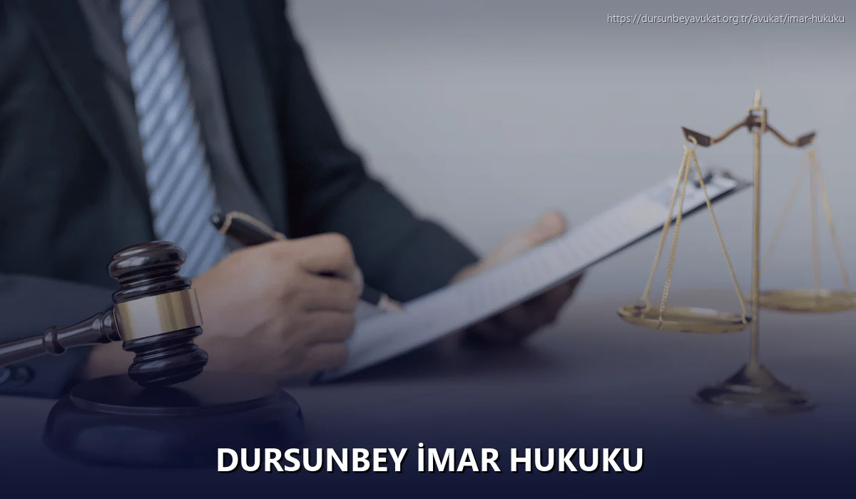 Dursunbey İmar Hukuku