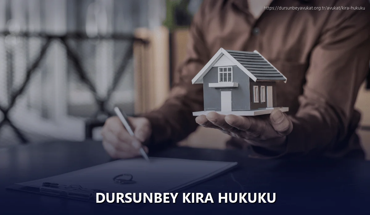 Dursunbey Kira Hukuku