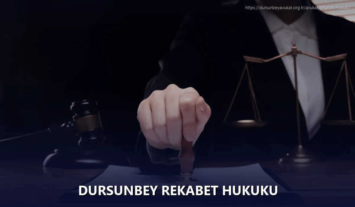 Dursunbey Rekabet Hukuku