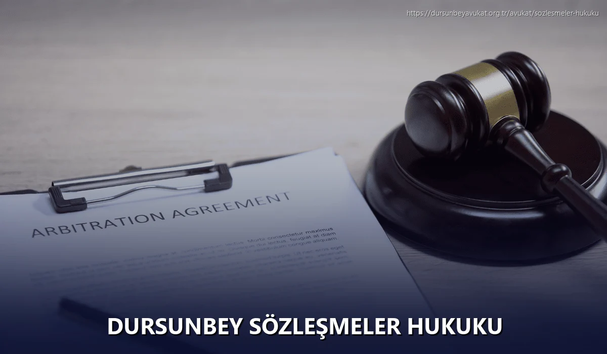 Dursunbey Sözleşmeler Hukuku